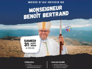 Article principal - Messe d'au evoir de Mgr Benoît BERTRAND